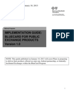 Implementation Guide: Bluecard For Public Exchange Products: VERSION 1.0 - January 10, 2013
