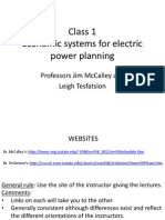 Class 1 Economic Systems For Electric Power Planning: Professors Jim Mccalley and Leigh Tesfatsion