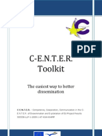 C-E.N.T.E.R. Toolkit: The Easiest Way To Better Dissemination