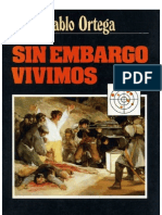 Sin Embargo Vivimos. (Pablo Ortega)