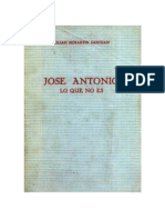 Jose Antonio. Lo Que No Es