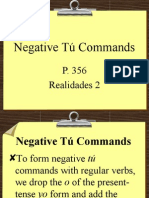 Negative Tú Commands: P. 356 Realidades 2