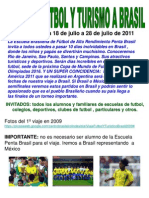 2o+Viaje+FUTBOL+y+TURISMO+a+Brasil+Julio - Agosto+2011+ +B