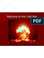 Welcome To The Cold War