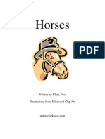 Horses: Written by Clark Ness Illustrations From Microsoft Clip Art