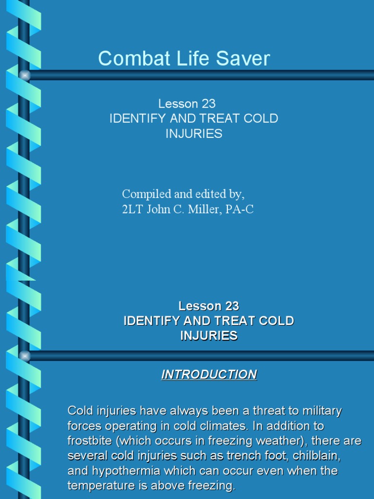 Combat Life Saver: Lesson 23 Identify and Treat Cold Injuries | PDF ...