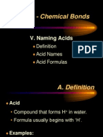 Ch. 11 - Chemical Bonds: V. Naming Acids