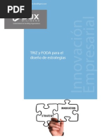 Uso de herramientas de Innovación combinadas con el análisis FODA para el desarrollo de estrategias de las organizaciones