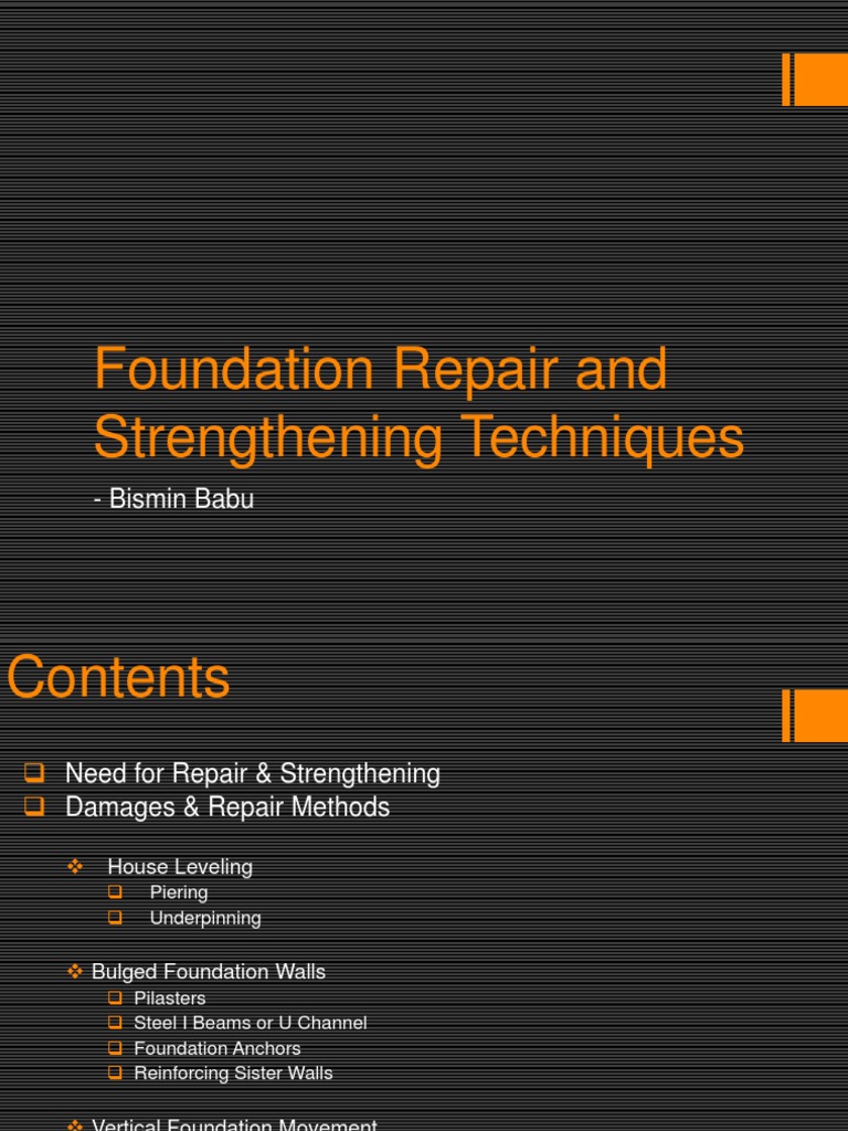 Foundation Repair and Strengthening Methods | PDF | Foundation ...