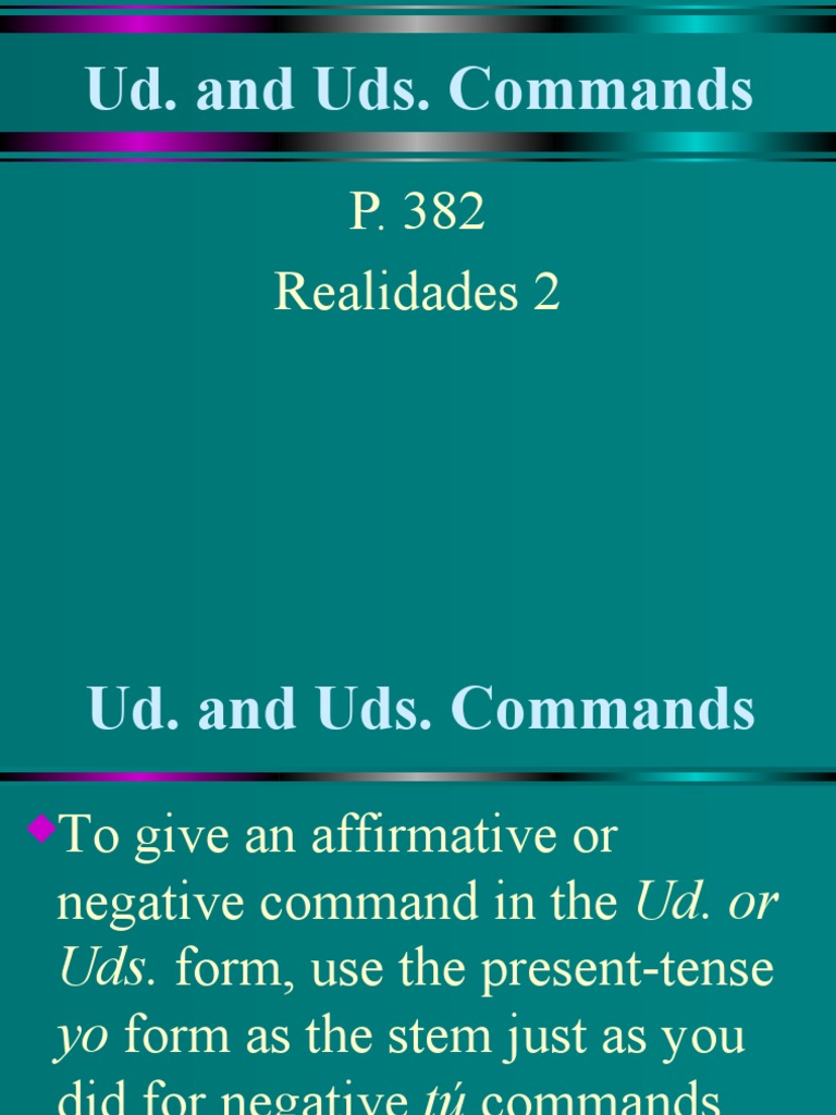 Ud. and Uds. Command Forms Explained | PDF | Language Arts & Discipline