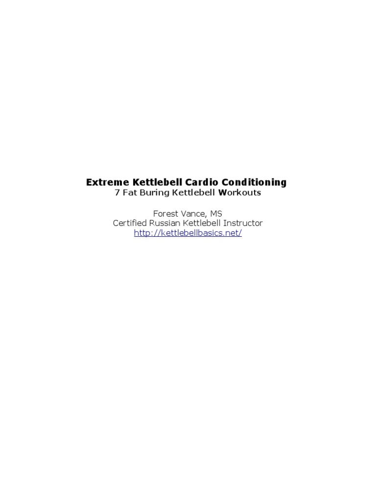 7 Fat Burning Extreme Kettlebell Cardio Conditioning Workouts PDF