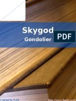 Gondolier - Skygod Hydraulic Outakes