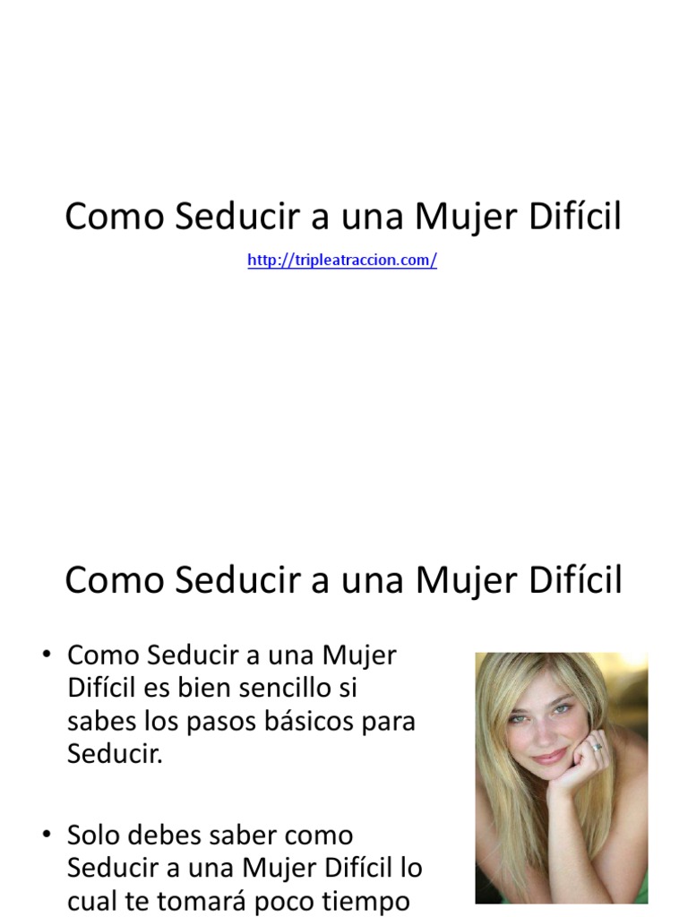 Como Seducir a Una Mujer Dificil