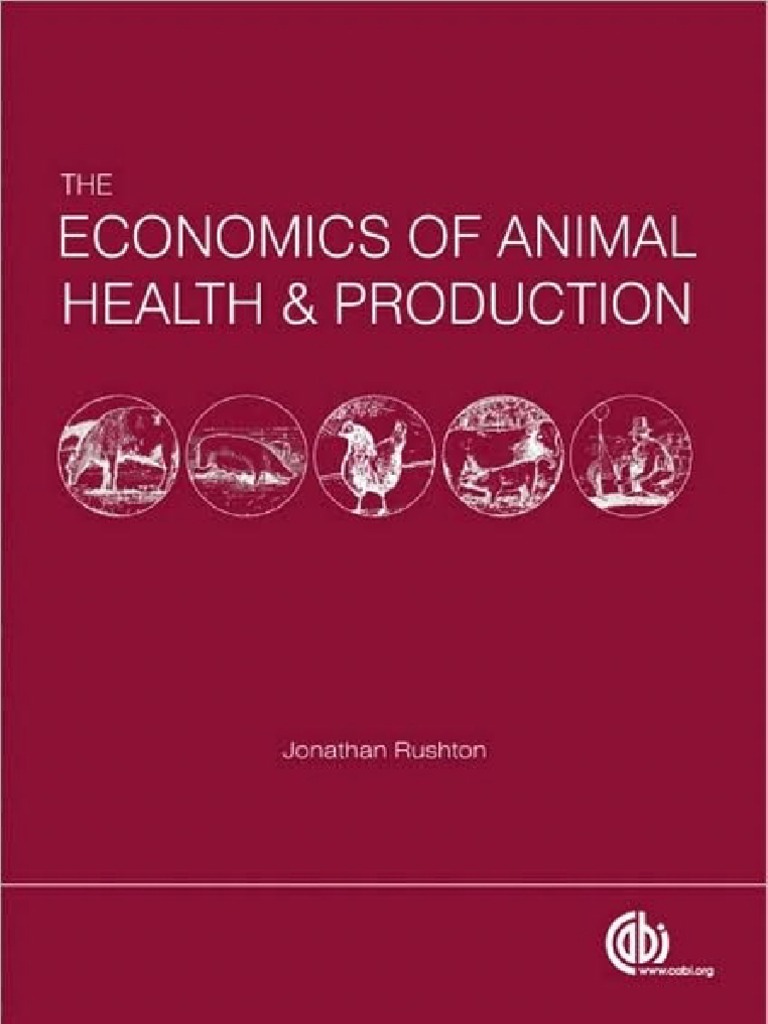 The Economics of Animal Health and Production Livestock Veterinary
