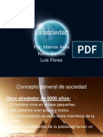 La Sociedad