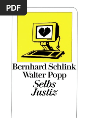 Schlink Bernhard Selbs Justiz - 