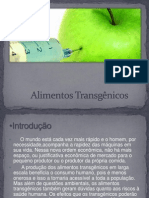 Alimentos Transgênicos  ^^