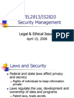 TEL2813/IS2820 Security Management: Legal & Ethical Issues