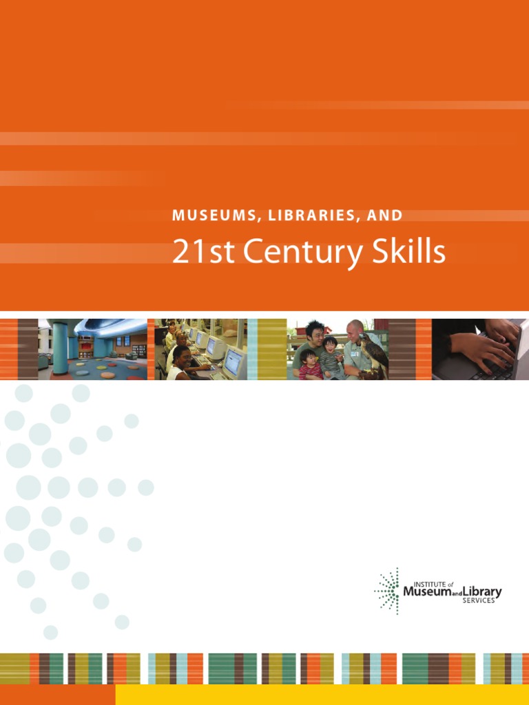 21st Century Skills | PDF | Museum | Literacy
