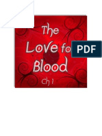 The Love For Blood Ch 1