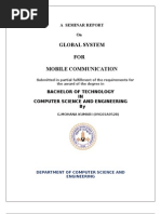 Global System FOR Mobile Communication: A Seminar Report On