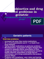 Pharmacokinetics and Drug Related Problems in Geriatric: (Farmakokinetik Dan Obat Terkait Masalah Geriatri)