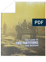 The Land of Two Partitions and Beyond 