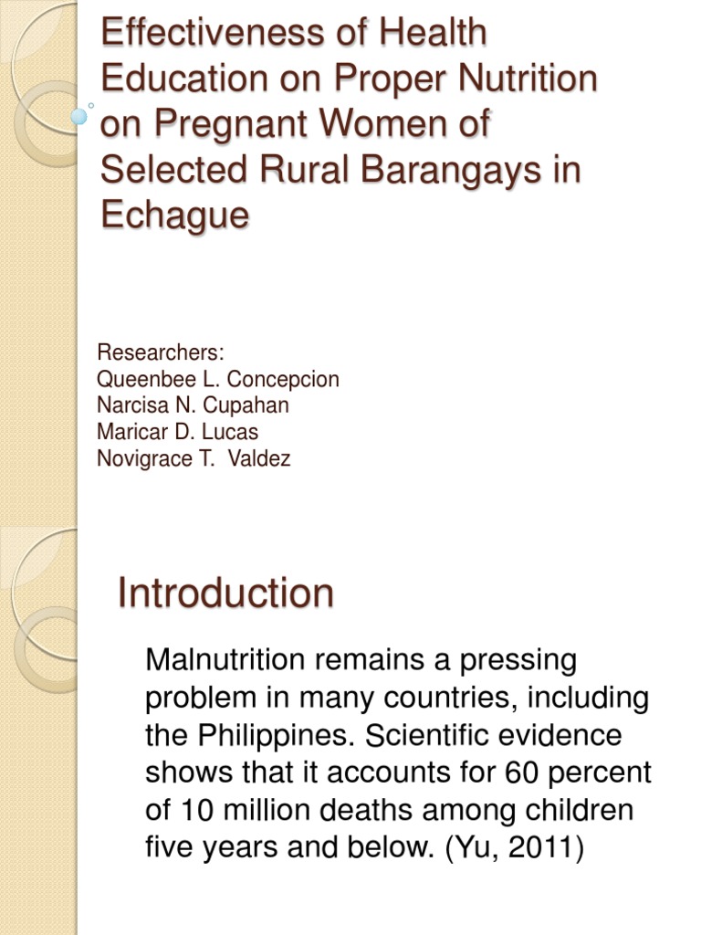Effectiveness of Health Education On Proper Nutrition On Pregnant Women ...
