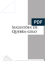 Sugestoes de Quebra Gelo