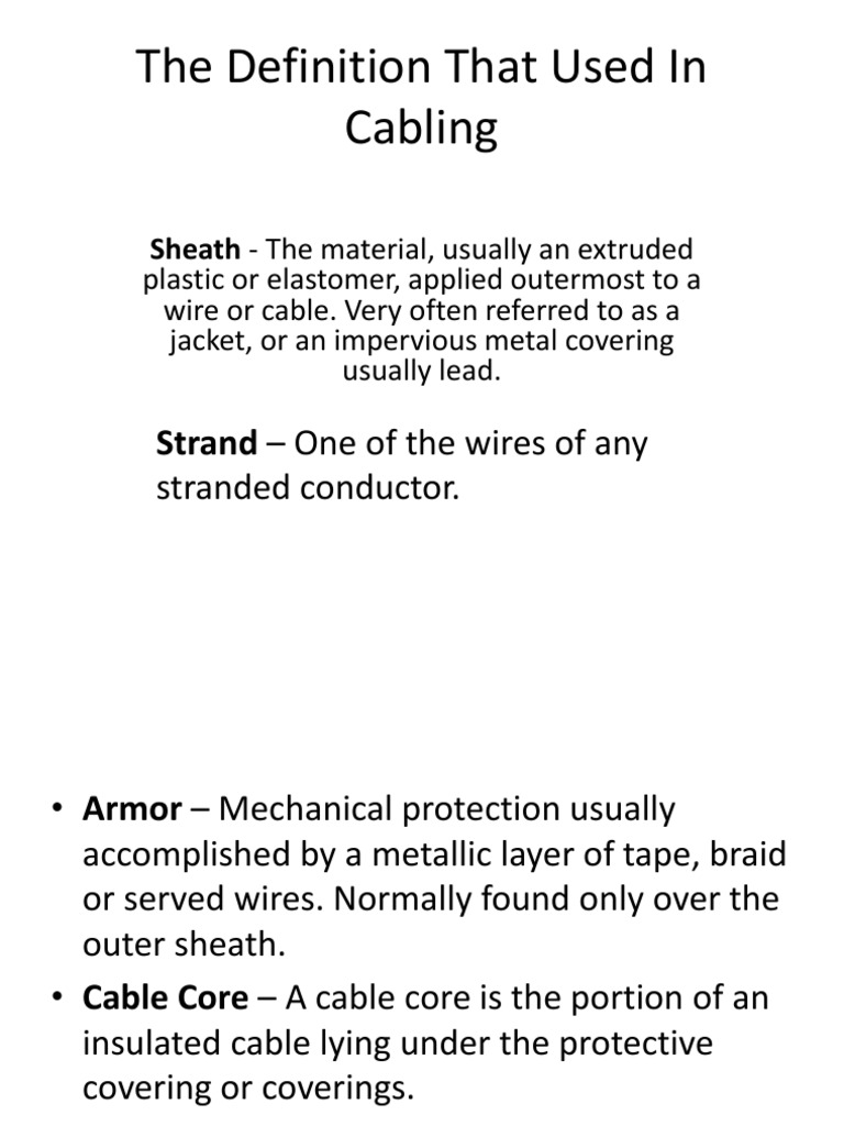 The Definition That Used in Cabling | PDF | Technology & Engineering