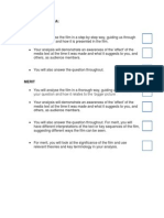 Grading Criteria: Achieved You Will Analyse The Film in A Step-By-Step Way, Guiding Us Through