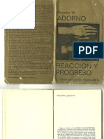 ADORNO, Theodor - Reacción y Progreso (No Libro Completo) PDF