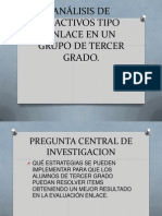 ANÁLISIS DE REACTIVOS TIPO ENLACE EN UN GRUPO