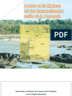 Represas Del Río Madera: Energía para Las Transnacionales y Destrucción de La Amazonía