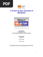 A Project On Store Operation of Big Bazaar