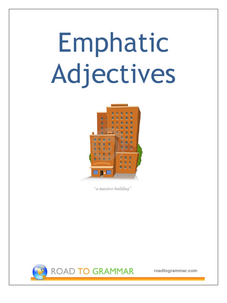 Emphatic Adjectives Worksheets