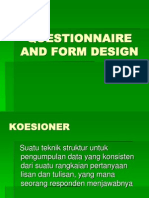 Questionnaire and Form Design