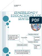 Sensibilidad y Educacion de Los Sentidos Desde El Punto Filosófico