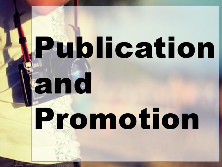 Effective Strategies for Publication & Promotion | PDF