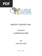 A Cor Da Cultura