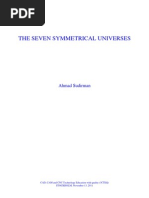 The Seven Symmetrical Universes: Ahmad Sudirman