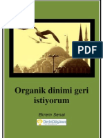 Organik Dinimi Geri Istiyorum