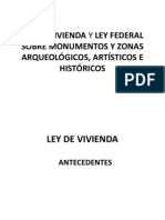 Ley de Vivienda y Ley Federal Sobre Monumentos