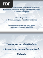 A Contrução da Identidade na Adolescência para a formação do Cidadão