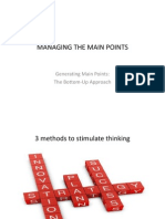 Managing the Main Points Generating Main Points