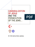 The Cannibalization of Jesus and the Persecution of the Jews