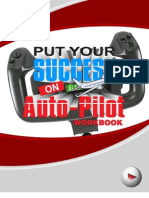 Put Your Success on Auto-Pilot Webinar Workbook