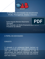 Apresentação Do Presidente - O Papel Do Advogado Na Sociedade