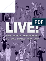 LIVE! Live Action Roleplaying, Um Guia Prático para Larp