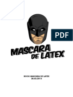 MascaraDeLatex 28-02-2013